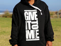 'Give It To Me' Pocketless Hoody