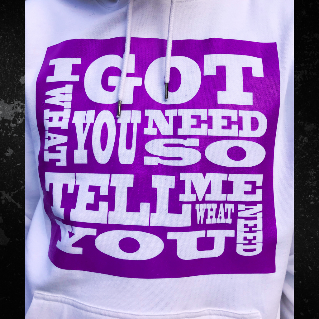 I Got What You Need Fluoro Hoody