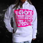 I Got What You Need Fluoro Hoody