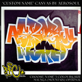 'Custom Name' Canvas by AeroSoul